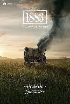 名称：1883 (2021) 4K 中英外挂字幕描述：故事聚焦Dutton一家在多年前西进的旅程，他们穿越大平原前往美国最后一站蛮荒之地，在应许之地蒙大拿寻求更美好的未来